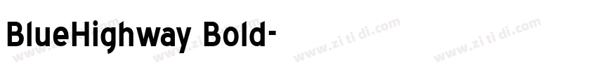 BlueHighway Bold字体转换